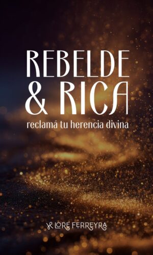 Rebelde y Rica
